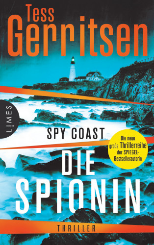 Tess Gerritsen: Spy Coast - Die Spionin