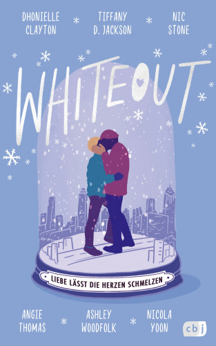 Dhonielle Clayton, Tiffany D. Jackson, Nic Stone, Angie Thomas, Ashley Woodfolk, Nicola Yoon: Whiteout – Liebe lässt die Herzen schmelzen