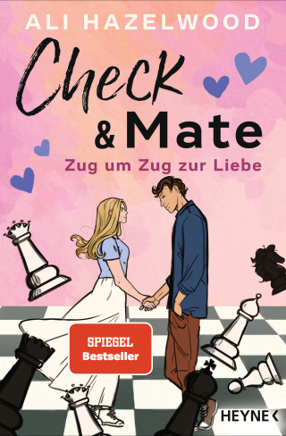 Ali Hazelwood: Check & Mate – Zug um Zug zur Liebe