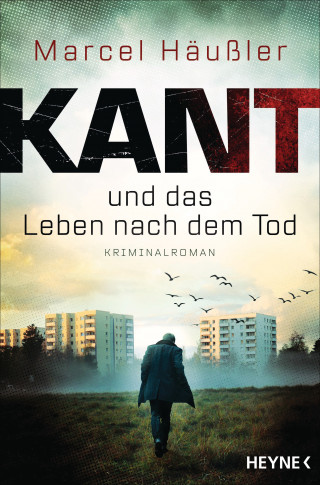 Marcel Häußler: Kant und das Leben nach dem Tod
