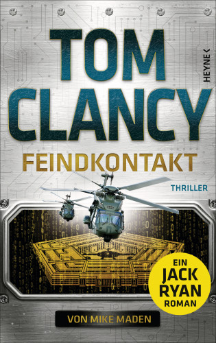 Tom Clancy, Mike Maden: Feindkontakt