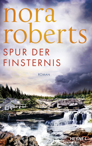Nora Roberts: Spur der Finsternis