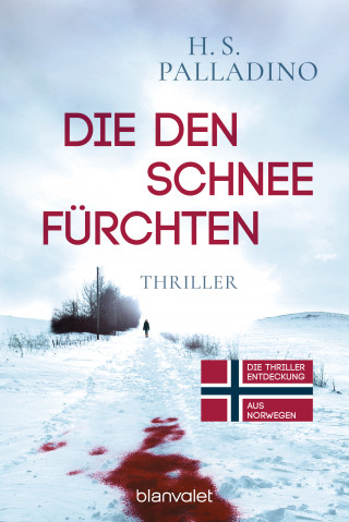 H.S. Palladino: Die den Schnee fürchten