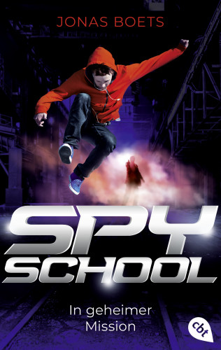 Jonas Boets: Spy School - In geheimer Mission