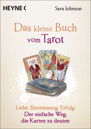 Sara Johnson: Das kleine Buch vom Tarot