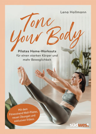 Lena Hollmann: Tone your Body