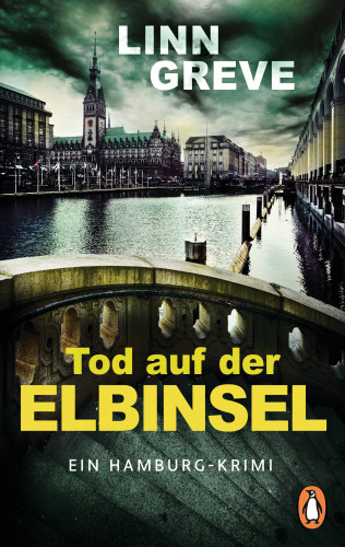 Linn Greve: Tod auf der Elbinsel