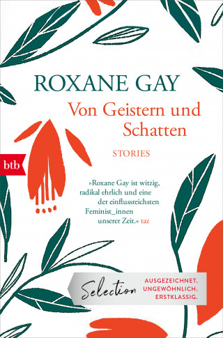 Roxane Gay: Von Geistern und Schatten