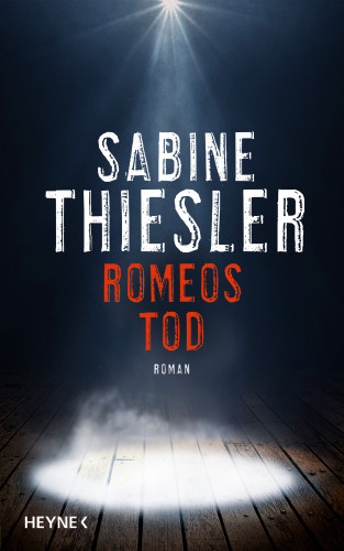 Sabine Thiesler: Romeos Tod