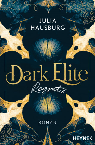 Julia Hausburg: Dark Elite – Regrets