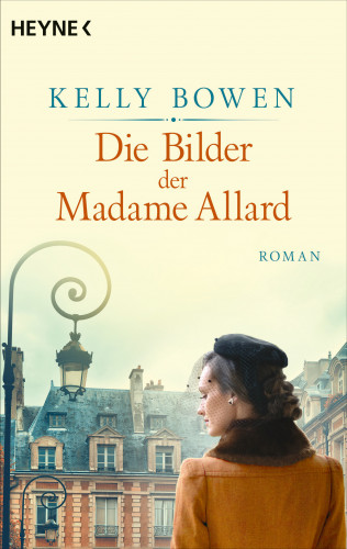 Kelly Bowen: Die Bilder der Madame Allard
