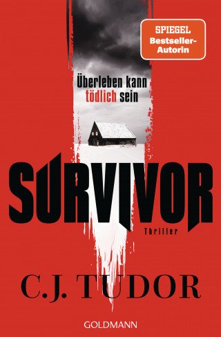 C.J. Tudor: Survivor
