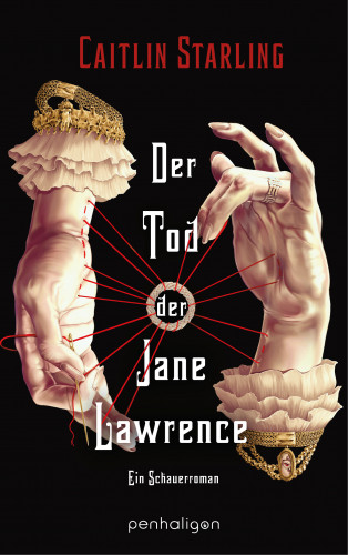 Caitlin Starling: Der Tod der Jane Lawrence