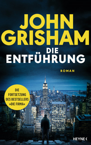 John Grisham: Die Entführung