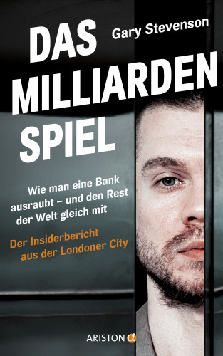 Gary Stevenson: Das Milliardenspiel