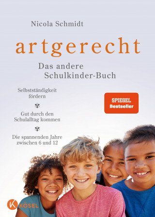 Nicola Schmidt: artgerecht – Das andere Schulkinder-Buch