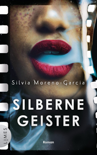 Silvia Moreno-Garcia: Silberne Geister