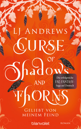 LJ Andrews: Curse of Shadows and Thorns - Geliebt von meinem Feind