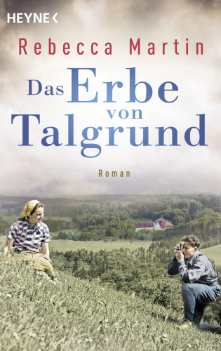 Rebecca Martin: Das Erbe von Talgrund