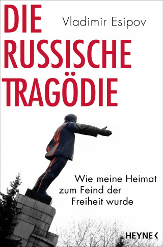 Vladimir Esipov: Die russische Tragödie