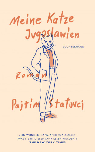 Pajtim Statovci: Meine Katze Jugoslawien