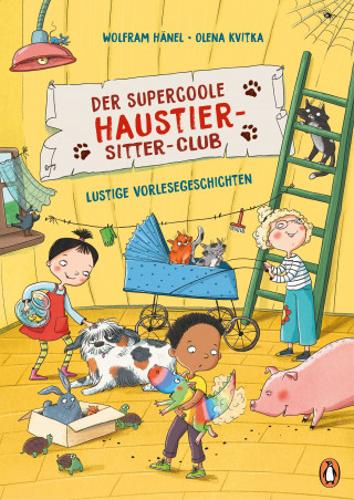 Wolfram Hänel: Der supercoole Haustier-Sitter-Club - Lustige Vorlesegeschichten