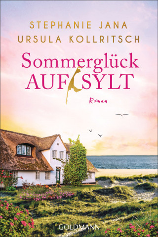 Stephanie Jana, Ursula Kollritsch: Sommerglück auf Sylt