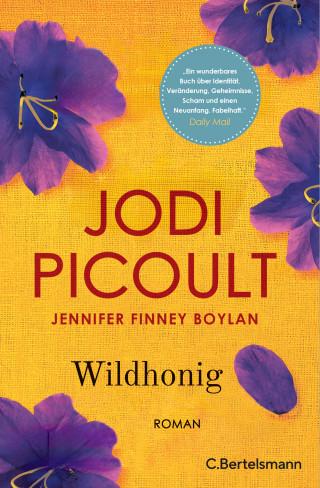 Jodi Picoult, Jennifer Finney Boylan: Wildhonig