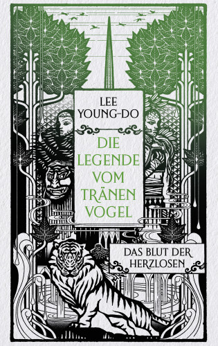 Young-do Lee: Das Blut der Herzlosen – Die Legende vom Tränenvogel 1