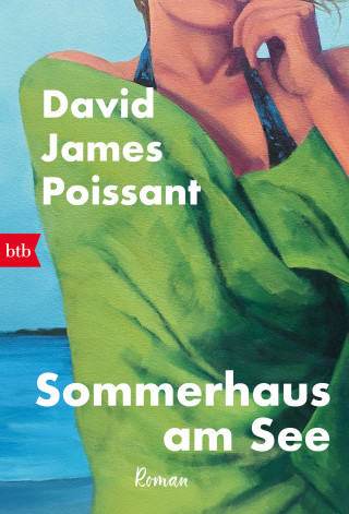 David James Poissant: Sommerhaus am See