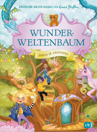 Jacqueline Wilson: Wunderweltenbaum - Zurück im Zauberwald