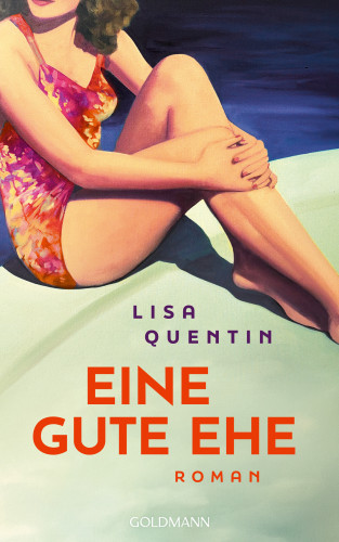 Lisa Quentin: Eine gute Ehe