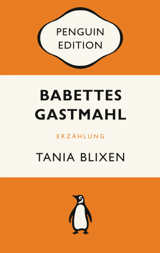 Tania Blixen: Babettes Gastmahl