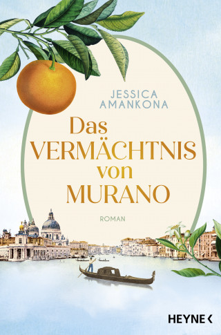 Jessica Amankona: Das Vermächtnis von Murano