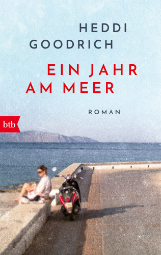 Heddi Goodrich: Ein Jahr am Meer