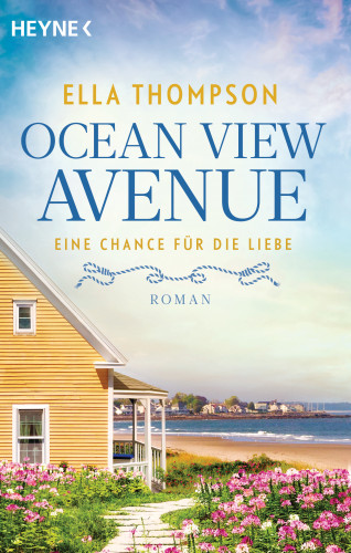 Ella Thompson: Ocean View Avenue – Eine Chance für die Liebe
