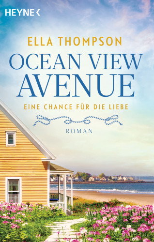Ella Thompson: Ocean View Avenue – Eine Chance für die Liebe