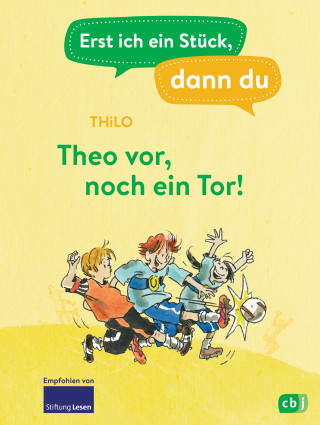 THiLO: Erst ich ein Stück, dann du – Theo vor, noch ein Tor!