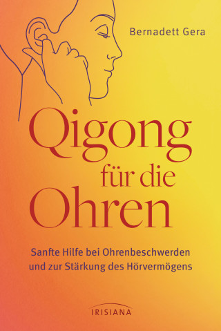 Bernadett Gera: Qigong für die Ohren