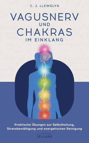 C. J. LLewelyn: Vagusnerv und Chakras im Einklang