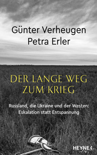 Günter Verheugen, Petra Erler: Der lange Weg zum Krieg
