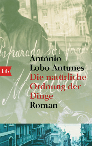 António Lobo Antunes: Die natürliche Ordnung der Dinge