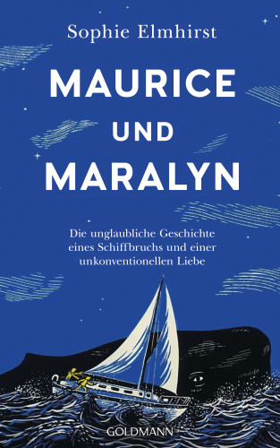Sophie Elmhirst: Maurice und Maralyn