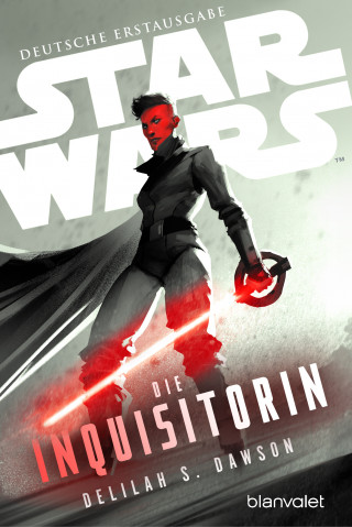 Delilah S. Dawson: Star Wars™ Die Inquisitorin