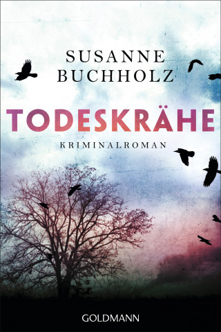 Susanne Buchholz: Todeskrähe