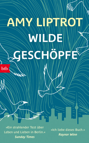 Amy Liptrot: Wilde Geschöpfe