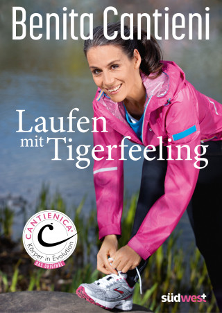 Benita Cantieni: Laufen mit Tigerfeeling