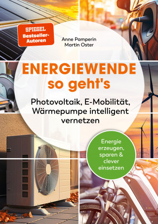 Martin Oster, Anne Pamperin: Energiewende – so geht's