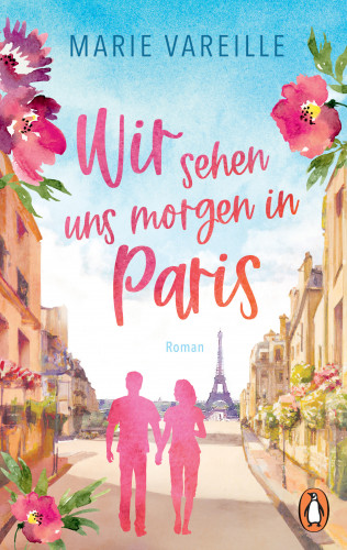 Marie Vareille: Wir sehen uns morgen in Paris