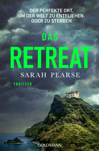 Sarah Pearse: Das Retreat